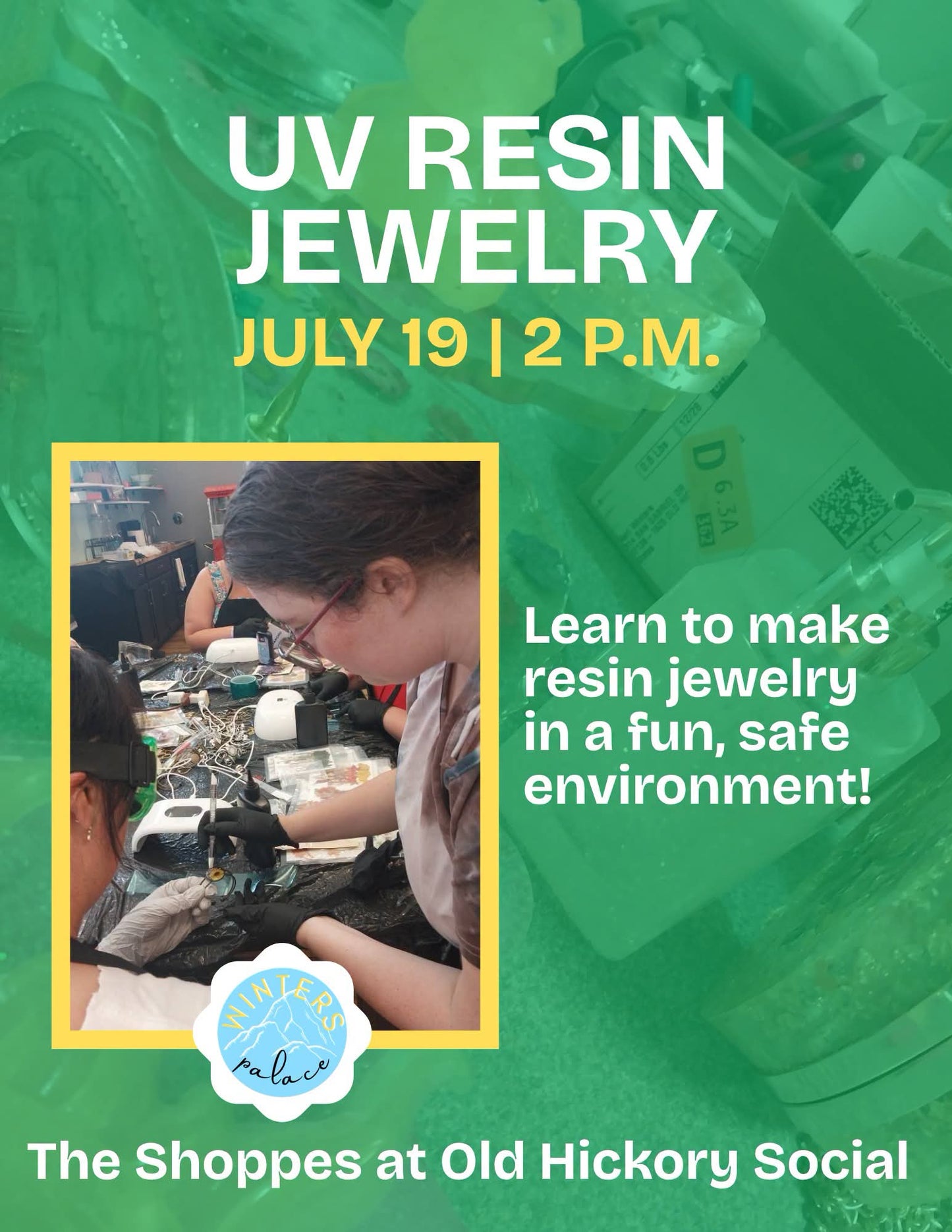 Uv resin Jewelry, July 19th @2pm