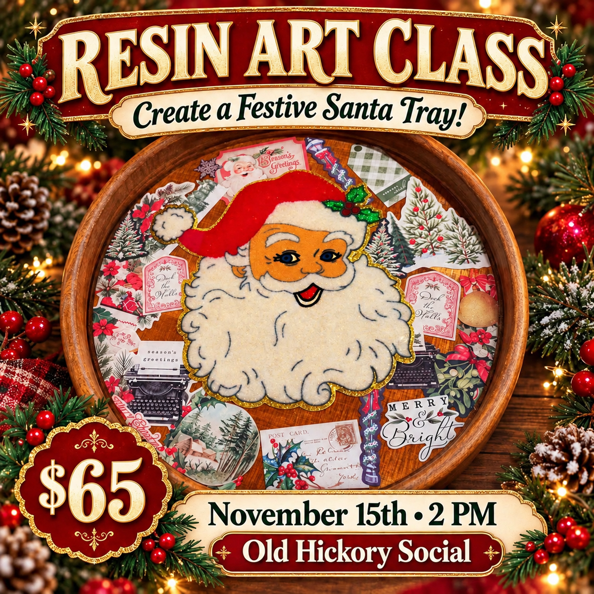 Santa tray class ! November 15th @2pm