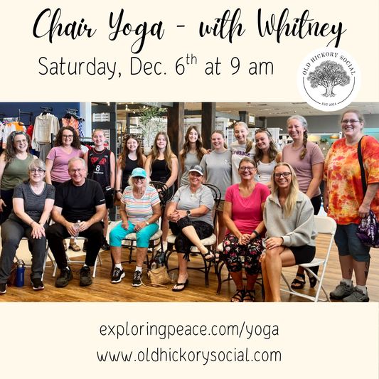 Chair Yoga - with Whitney 12/6/25 @ 9 am