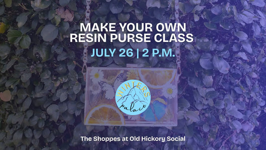 Resin purse class, July 26th @2pm