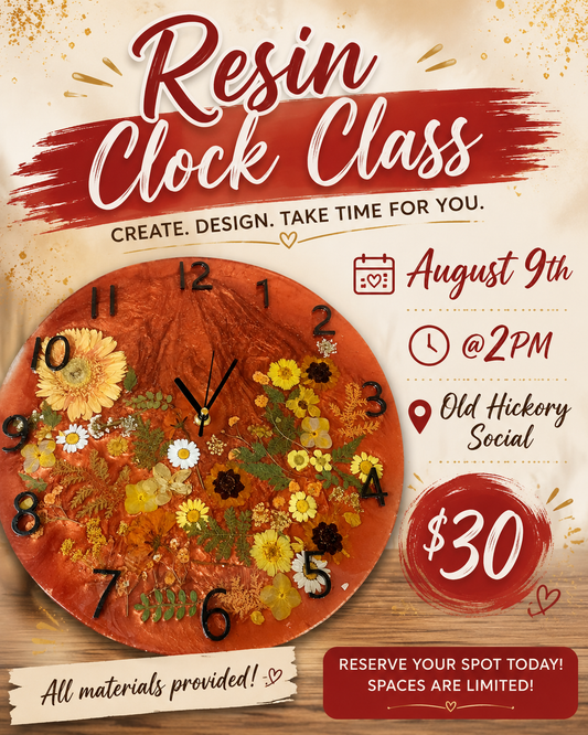 Resin Clock Class- August 9th @2pm